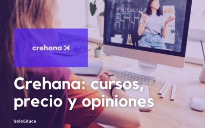 Qué es Crehana: cursos, precios y opiniones. ¡Descúbrela ahora!
