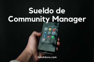 Foto de Sueldo community manager SoloEduca